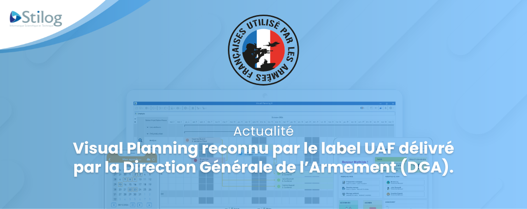 Visual Planning reconnu par le label UAF délivré par la Direction Générale de l’Armement (DGA).